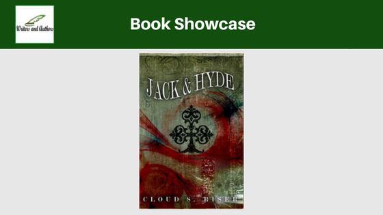 Book Showcase: Jack & Hyde by Cloud S. Riser
