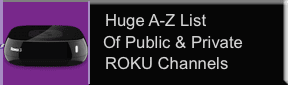 Roku Private Channels
