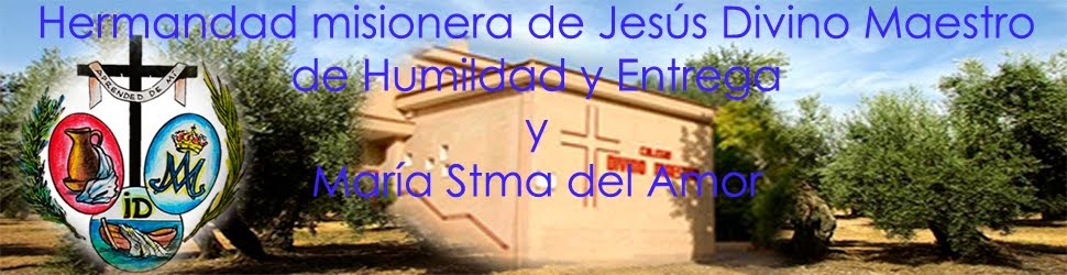 Hermandad Misionera de Jesús Divino Maestro (El Lavatorio)