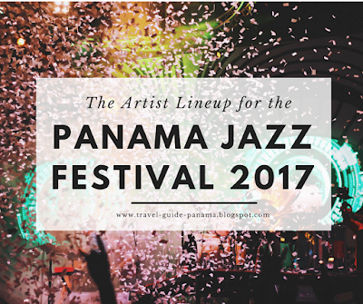 The Artist Lineup for the Panama Jazz Festival 2017 | Traveling in Panama