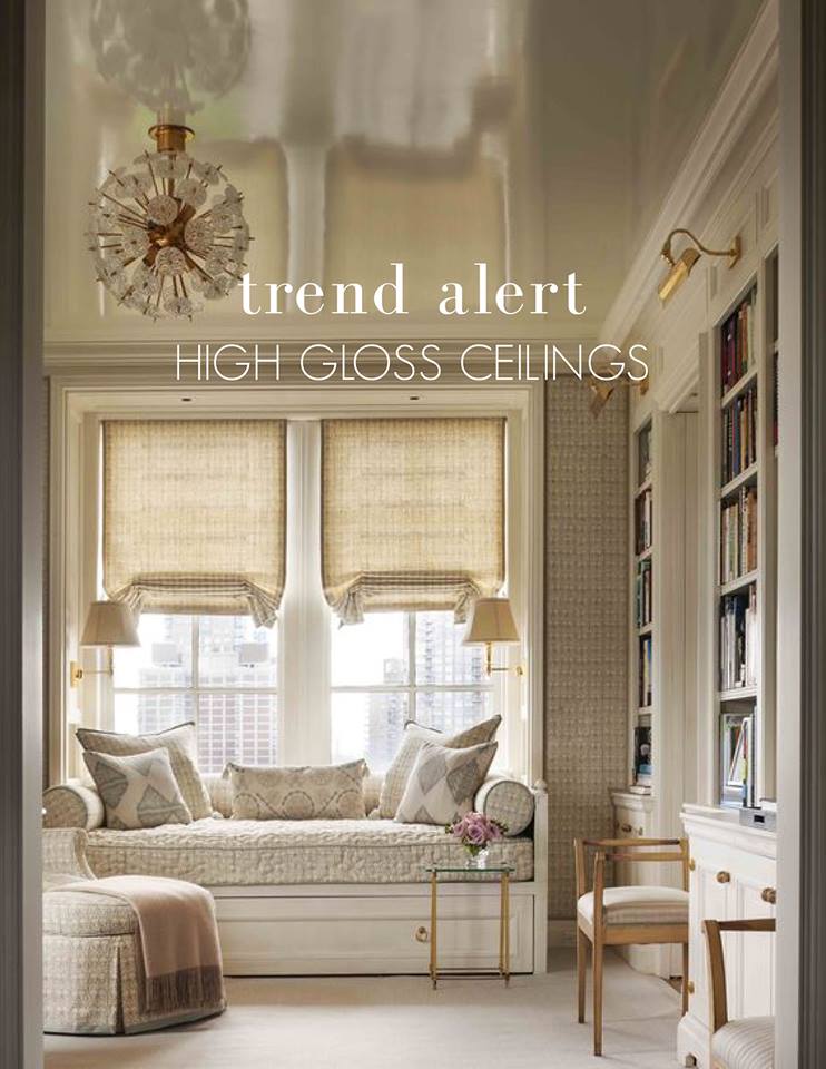 Ourso Designs Trend Alert High Gloss Ceilings