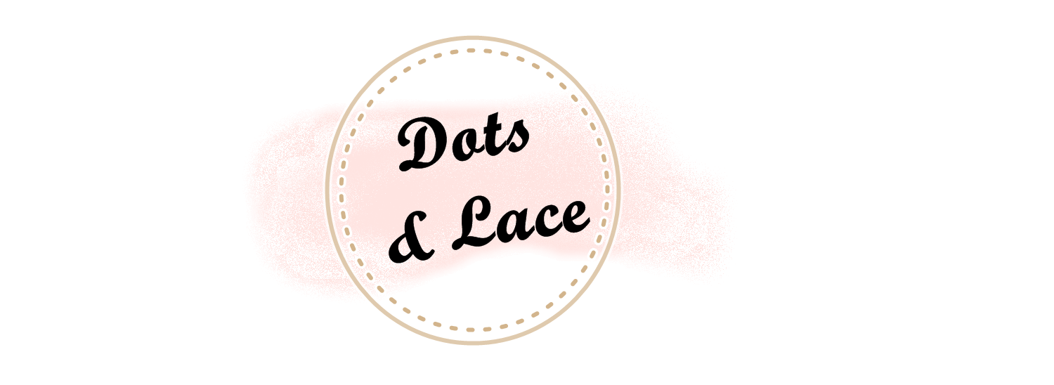 Dots & Lace