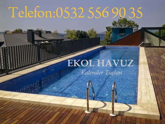 Kalender Havuz 0532 Yuzme Havuzu Yapan Firmalar Istanbul Izmir 2015