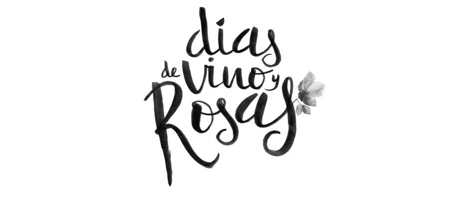 Días de Vino y Rosas