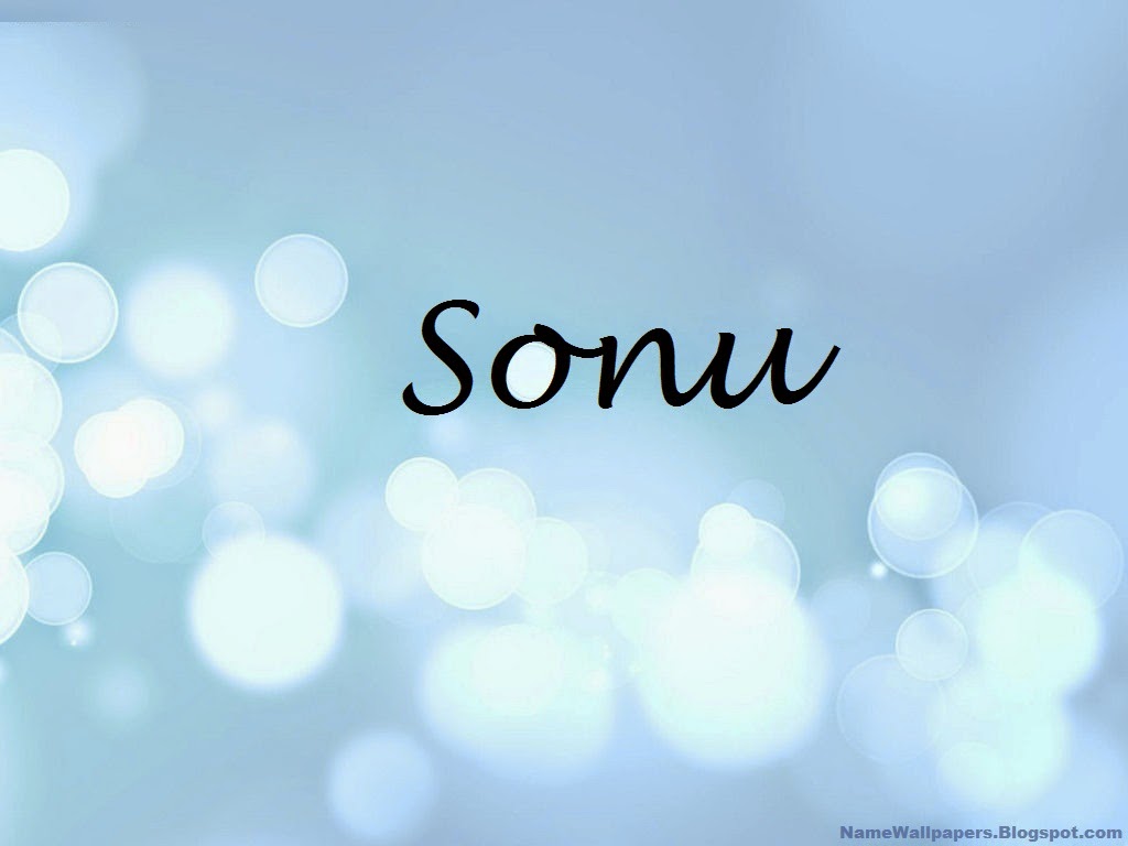 Sonu Name Wallpapers Sonu Name Wallpaper Urdu Name Meaning Name Images Logo Signature