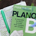 Plano B, de Pete Wilson: Quando nada sai como o planejado por você