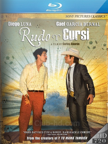 Rudo y Cursi (2008) 720p Audio Latino (Comedia)