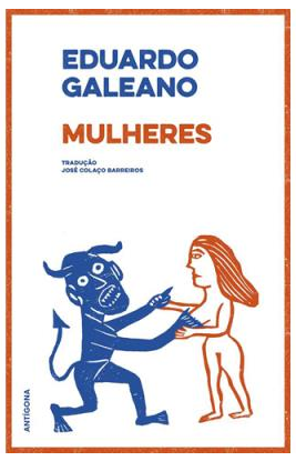 «Mulheres» | EDUARDO GALEANO