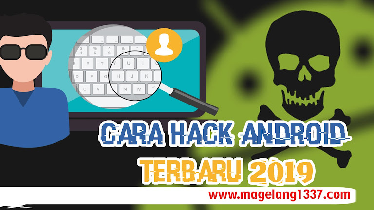 Cara Hack Android Terbaru 2021
