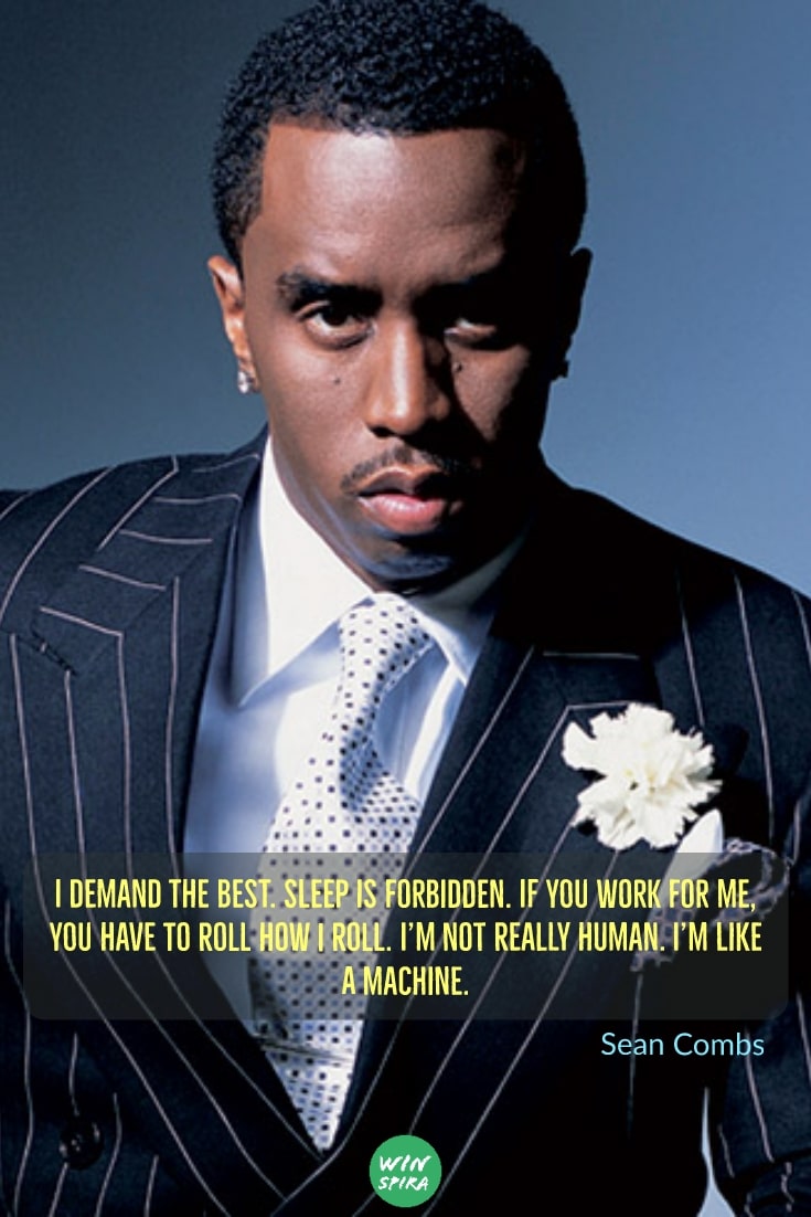 22 Sean Combs Quotes On Success And Dreams