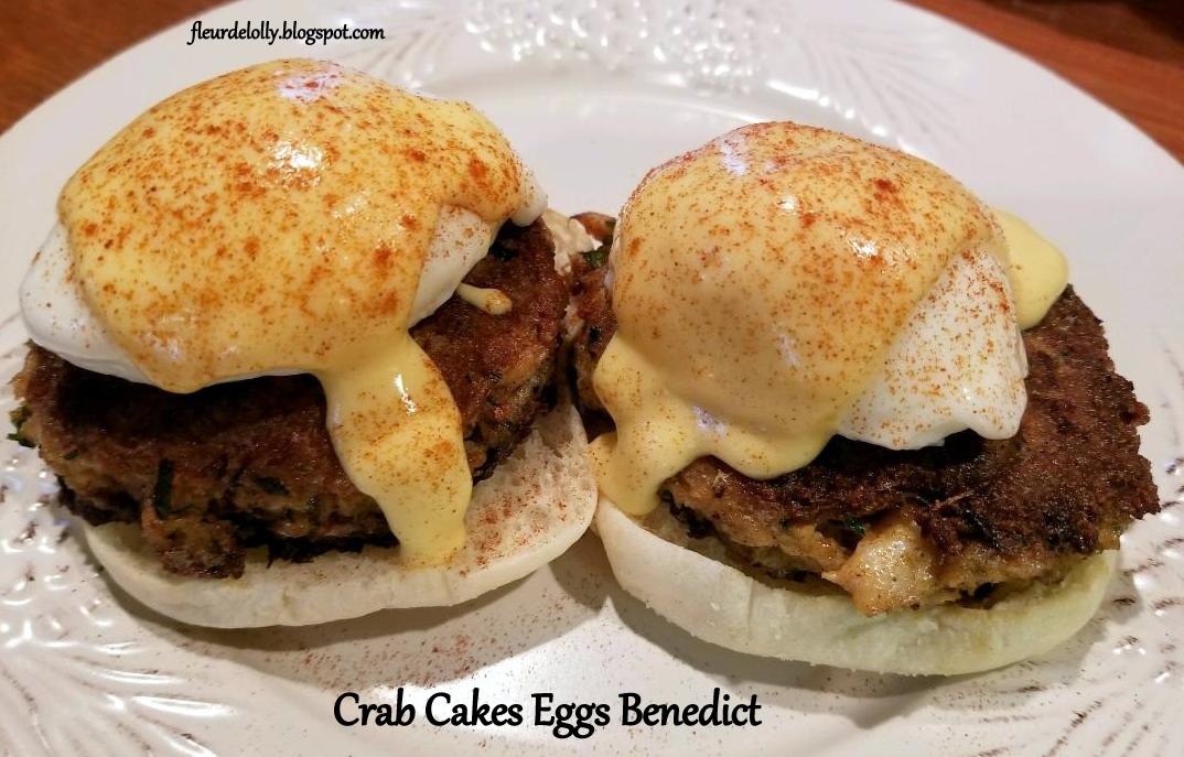 Fleur de Lolly Crab Cakes Eggs Benedict