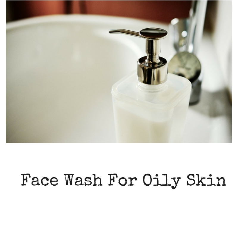 Face Washes to grab this winter season for oily skin Skincare Villa