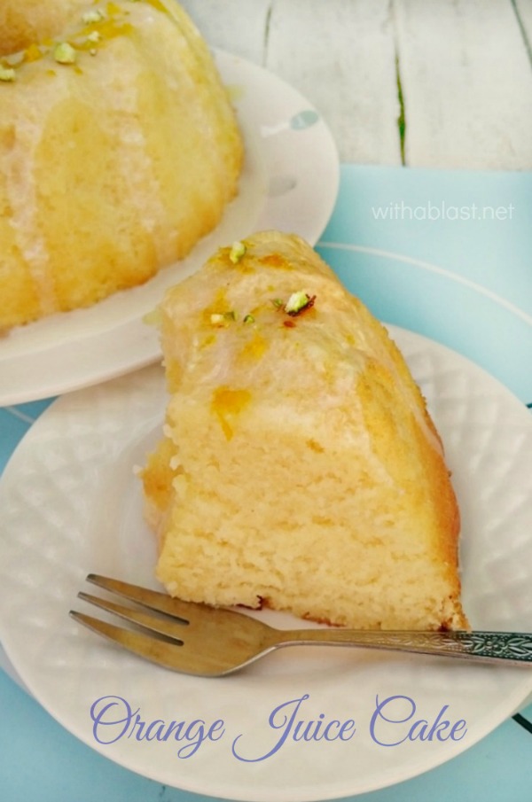 Orange Juice Cake ~ Quick, easy and bursting with Spring flavor ! This Orange Juice Cake takes literally minutes to prepare and it turns out super moist !