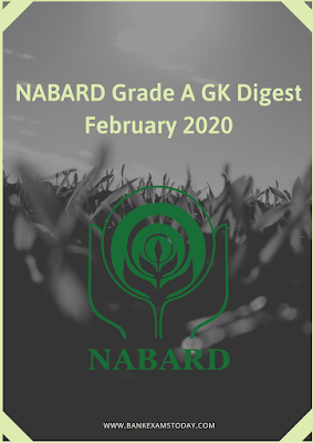 NABARD Grade A GK Digest: February 2020
