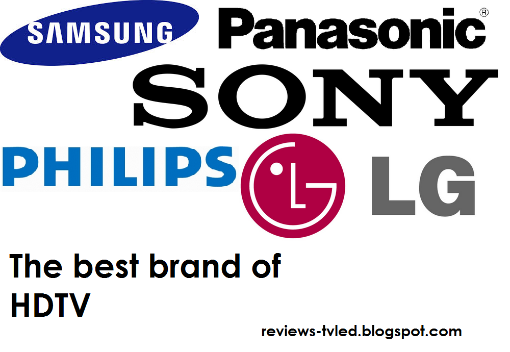 What is the best brand of HDTV in UK? LED TV reviews