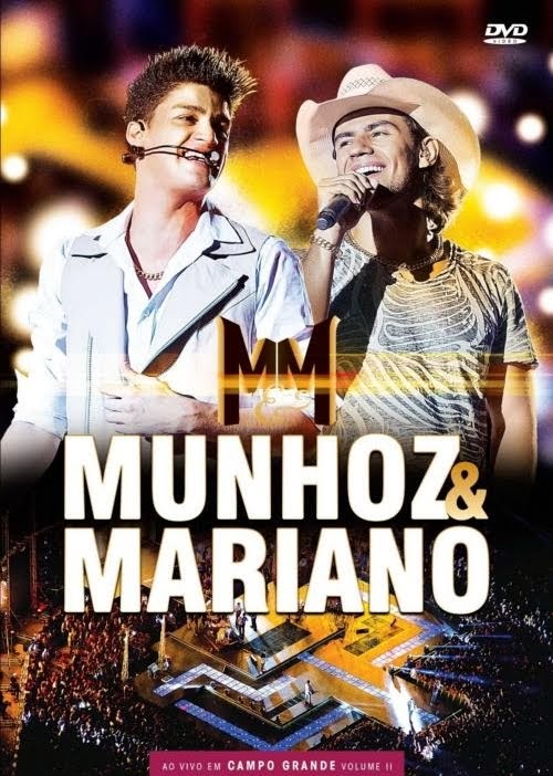 DVD Munhoz e Mariano - Ao Vivo em Campo Grande Vol. 2