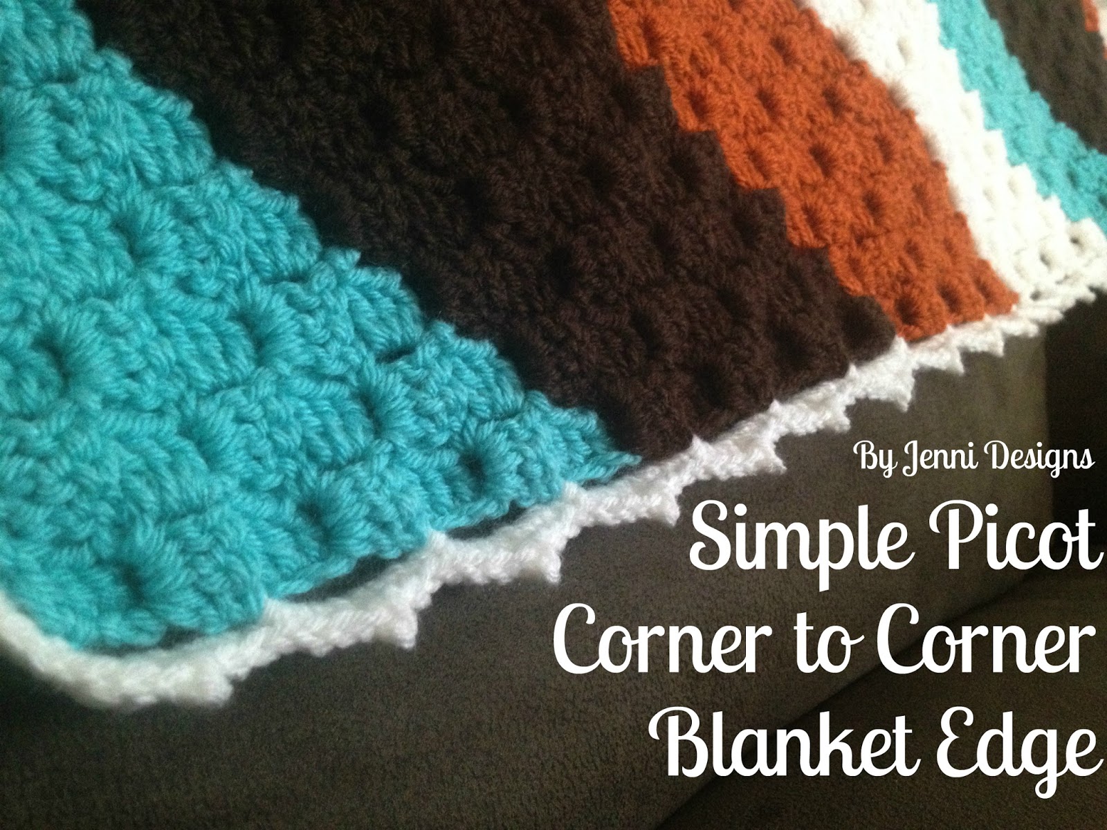 By Jenni Designs Free Crochet Pattern Simple Picot Corner to Corner