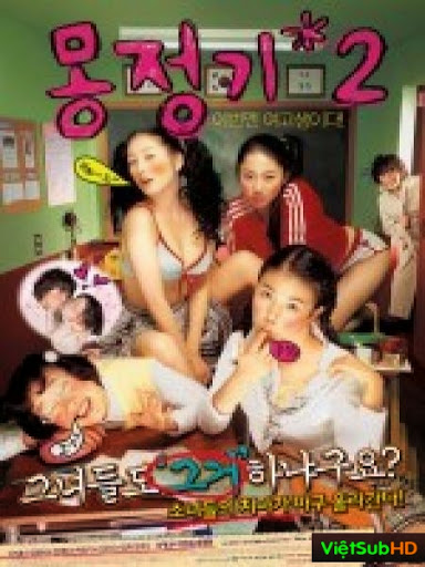 Giấc Mơ Tình Ái 2 - Wet Dreams 2