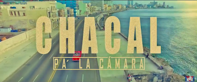 El Chacal - Pa' La Camara