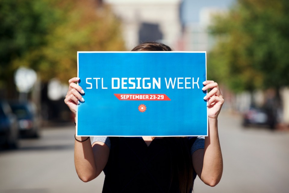 Also, That's It: Coming Up: St. Louis Design Week...also, FREE fun.