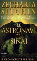 Zecharia Sitchin - Le Astronavi Del Sinai