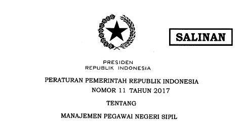 PP Nomor 11 Tahun 2017 Tentang Manajemen Pegawai Negeri Sipil - Singkep