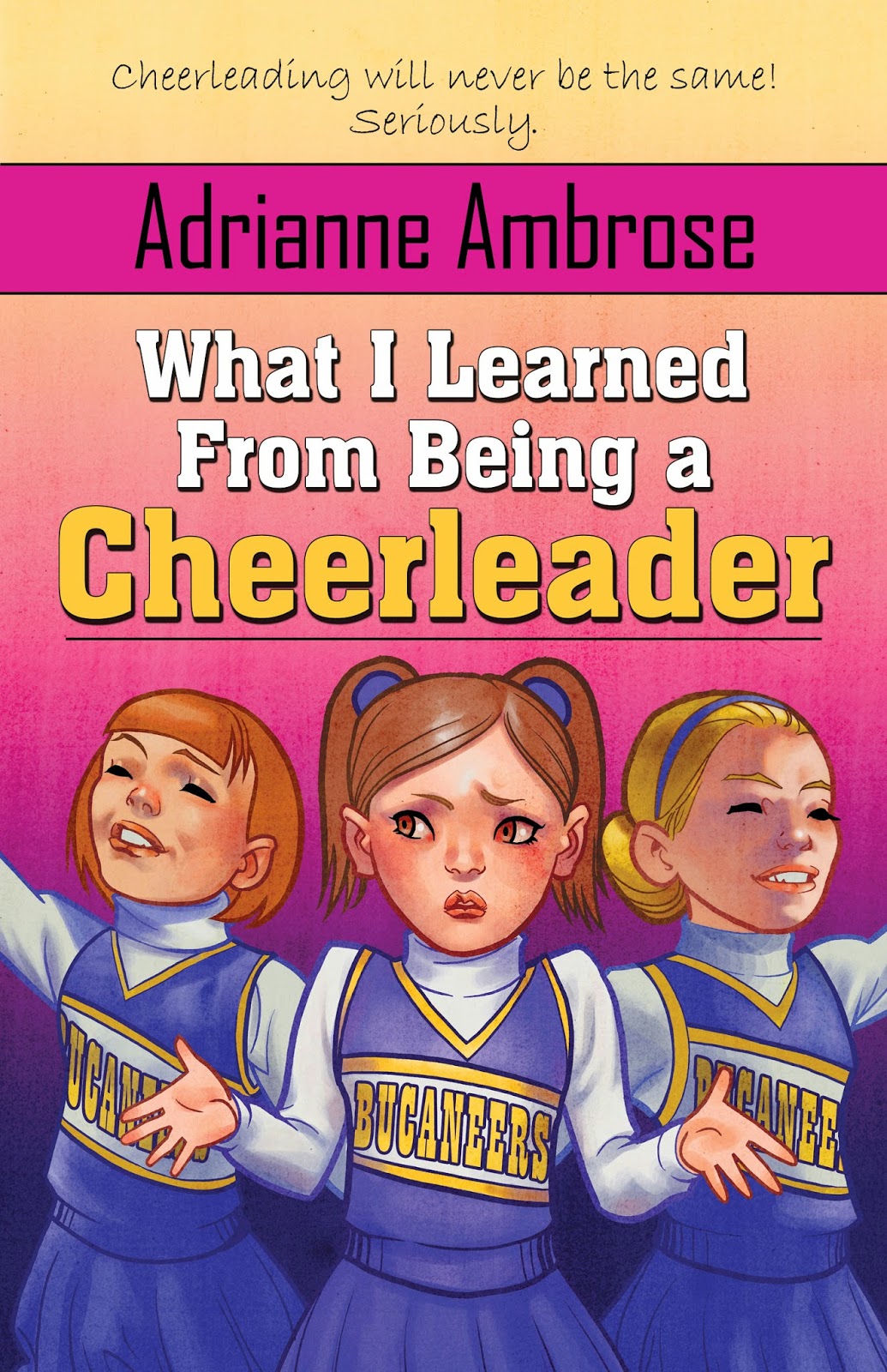 Adrianne Ambrose What I Learned From Being a Cheerleader