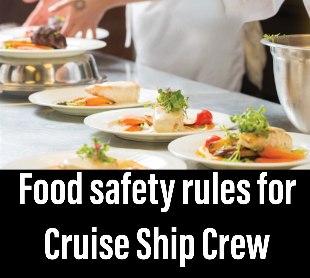 Food Safety Procedure Rules For Cruise Ship Crew Training Course Cruise Online