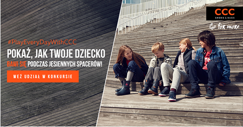 Wygraj buty CCC dla swoje pociechy Konkurs