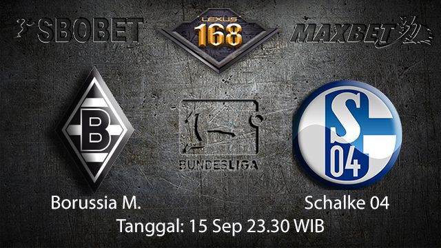 Prediksi Bola Jitu Borussia Monchengladbach vs Schalke 04 15 September 2018 ( German Bundesliga )