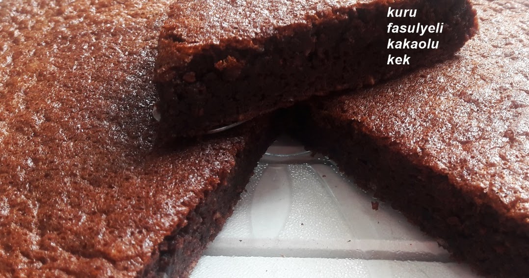 KURU FASULYELİ KAKAOLU KEK