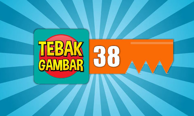 Kunci Jawaban Tebak Gambar Level 38 Beserta Gambarnya 100 Benar