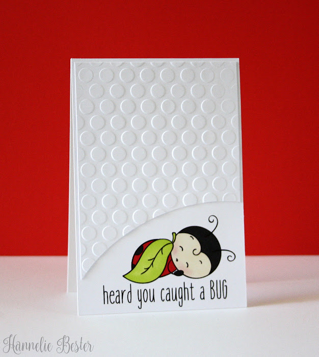 heard you caught a bug