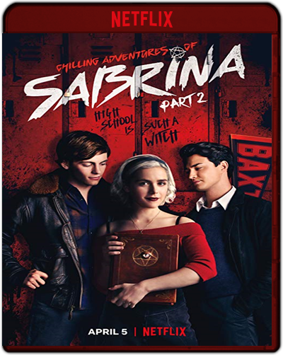 Chilling Adventures of Sabrina: Season 2 (2019) 1080p NF WEB-DL HEVC HDR Dual Latino-Inglés [Subt. Esp] (Serie de TV. Terror)