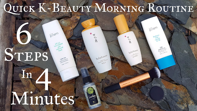 4 Minute Morning: My Quick 6-Step K-Beauty Routine