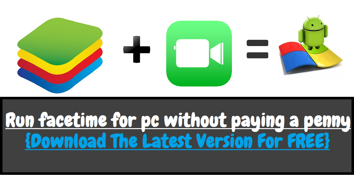 FaceTime for PC FaceTime for PC