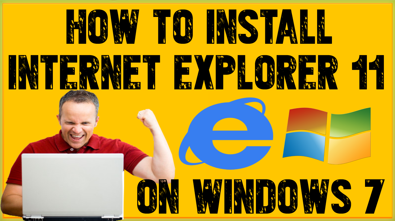 how to download internet explorer 11 for windows 7 32 bit