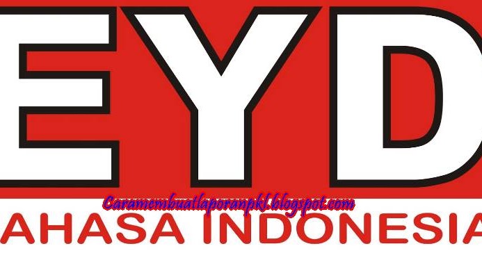 Laporan Pkl Atau Prakerin Yang Benar Sesuai Eyd Cara Membuat Laporan Pkl