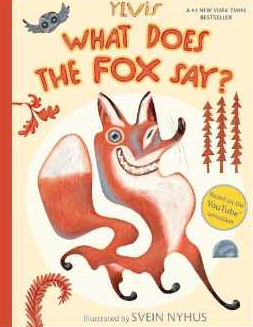 http://www.amazon.com/What-Does-Fox-Say-Ylvis/dp/1481422235/ref=sr_1_1?ie=UTF8&qid=1397970553&sr=8-1&keywords=what+does+the+fox+say