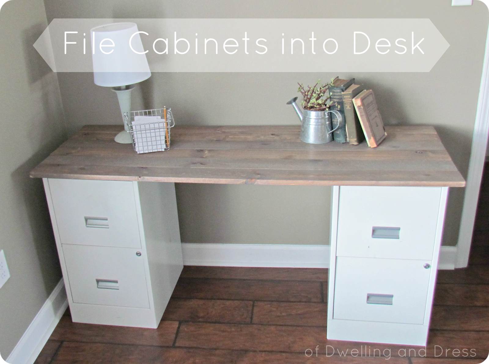 Of Dwelling And Dress Turn File Cabinets Into A Desk