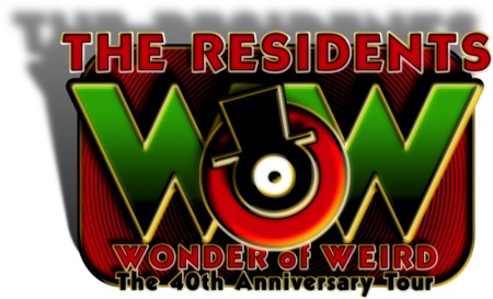 The Residents: Wonder of Weird 40th Anniversary tour
