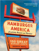 Hamburger America: Completely Revised and Updated Edition: A State-by-State Guide to 150 Great Burger Joints; May 10, 2011 Hamburger America: Completely Revised and Updated Edition: A State-by-State Guide to 150 Great Burger Joints; May 10, 2011
