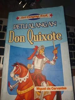 Resensi Novel Kesatria Sinting Don Quixote yang Menginspirasi