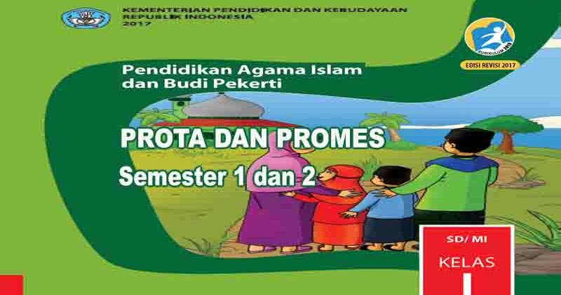 Prota dan Promes PAI dan BP Kelas 1 SD Kurikulum 2013 Revisi 2017