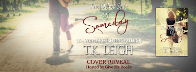 The Other Side of Someday by T.K. Leigh Cover Reveal + Giveaway