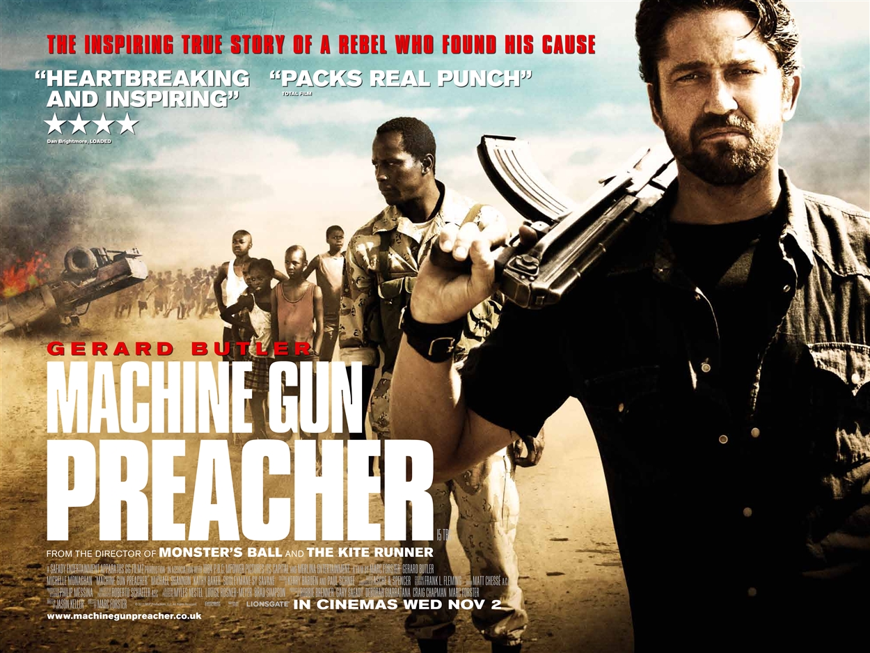 http://2.bp.blogspot.com/-kwUmvPbrRe8/T2KEZgoDdTI/AAAAAAAAASE/DxjUTe3U2-c/s1600/Machine-Gun-Preacher-Poster.jpg