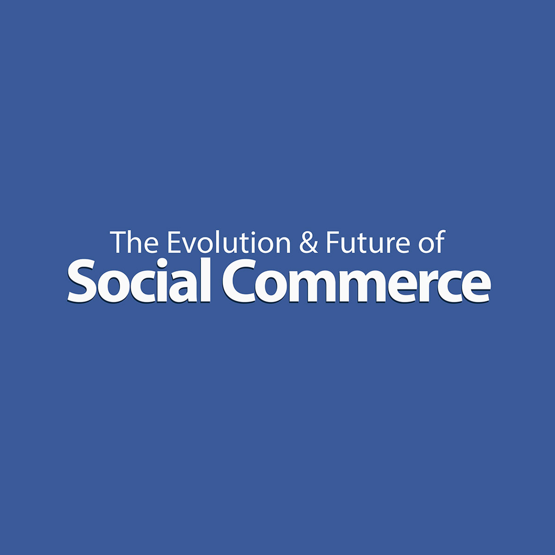 The Evolution & Future of Social Commerce BuzzHoo Business and