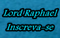 Lord Raphael