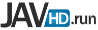 JAVHD Free Porn Movies, FREE Download JAV HD 1080P