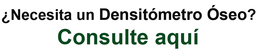 ¿Necesita un Densitómetro Óseo?